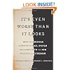 It's Even Worse Than It Looks: How the American Constitutional System Collided With the New Politics of Extremism