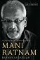 Conversations with Mani Ratnam