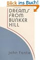 Dreams from Bunker Hill