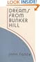 Dreams from Bunker Hill