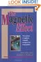 The Magnetic Effect