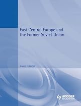 East Central Europe and the Former Soviet Union: Environment and Society
