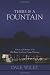 There Is A Fountain: Voices and Stories of an Old-Time Southern Camp Meeting