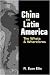 China in Latin America: The Whats and Wherefores