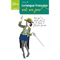 La langue fran�aise est un jeu