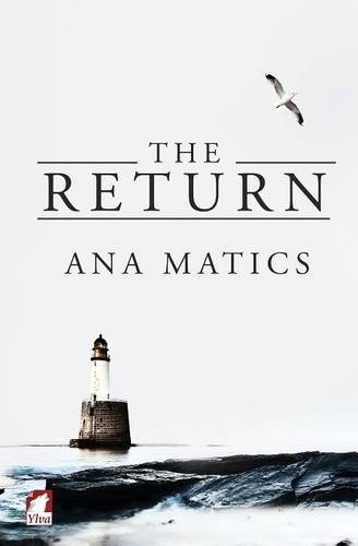 By Ana Matics The Return [Paperback]