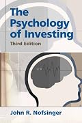Psychology of Investing (3rd Edition)