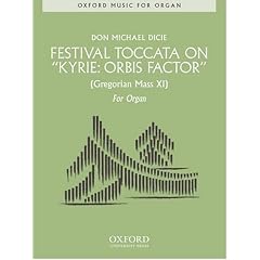 Festival Toccata on 'Kyrie: Orbis Factor'