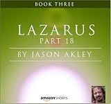Lazarus: Book Three - Part 18