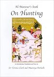 Al-Mansur's Book on Hunting (Middle East Studies)