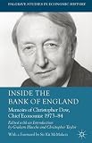 Inside the Bank of England : memoirs of Christopher Dow, chief economist, 1973-84