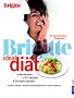 BRIGITTE Ideal-Di�t: Abnehmen, fit werden, schlank bleiben - Ihr pers�nliches Programm
