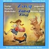 Zing-Zang-Zing - Bierm�sl Blosn-Kinderlieder