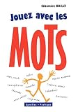 Revue Editions d'Organisation  / Jouez avec les mots