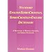 Standard English-SerboCroatian, SerboCroatian-English Dictionary: A Dictionary of Bosnian, Croatian, and Serbian Standards (Dictionary)