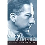 As I See It: The Autobiography of J. Paul Getty book cover