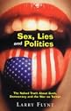 Sex, Lies and Politics