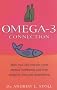 The Omega-3 Connection: How You Can Restore Your Mental Wellbeing and Treat Memory Loss and Depression