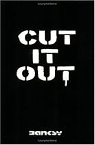Cut it Out: v.3: Banksy: Vol 3