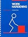 Book Work Hardening: A Practical Guide