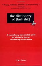 The Dictionary of Bullshit