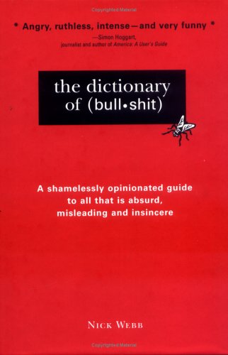 The Dictionary of Bullshit
