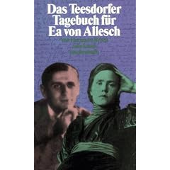 Das Teesdorfer Tagebuch f�r Ea von Allesch (suhrkamp taschenbuch)