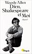 Dieu, Shakespeare et moi