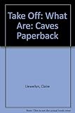 What are caves?