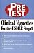 Clinical Vignettes for the USMLE Step 1: PreTest Self-Assessment & Review
