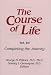 Completing the Journey: 7 (Course of Life Vol. VII)