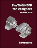 Pro/Engineer for Designers Release 2001