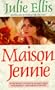Maison Jennie