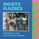Forward Ever, Backwards Never