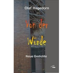 Von der W�rde: Neue Gedichte