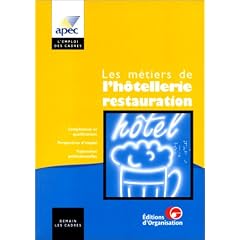 Les m�tiers de l'h�tellerie-restauration