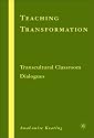 Teaching Transformation: Transcultural Classroom Dialogues