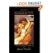 The Ancient Wisdom of Matchmaking: How to find the love of your life...the one that rocks your world and makes your heart sing.