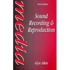 Sound Recording and Reproduction (Media Manuals)
