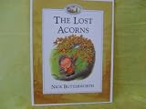 The Lost Acorns ( Percy The Park Keeper ) (Percy The Park Keeper)
