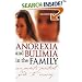 Anorexia and Bulimia in the Family: One Parent's Practical Guide to Recovery