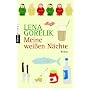 Meine wei�en N�chte: Roman