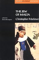 The Jew of Malta (Revels Student Editions)