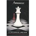 Amanecer/ Breaking Dawn (Crepusculo (Twilight)) (Paperback)