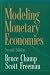 Modeling Monetary Economies by Bruce Champ ISBN 0521789745