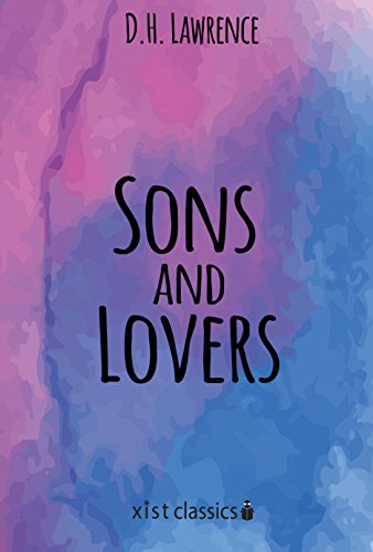 Sons and Lovers (Xist Classics)