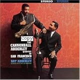 Revue Cannonball Adderley Quintet  / Cannonball Adderley Quintet in San Francisco