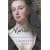 The Marlboroughs: John and Sarah Churchill 1650-1744