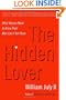 The Hidden Lover: What Women Need to Know That Men Can't Tell Them