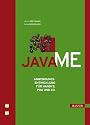 Java ME: Anwendungsentwicklung für Handys, PDA und Co.